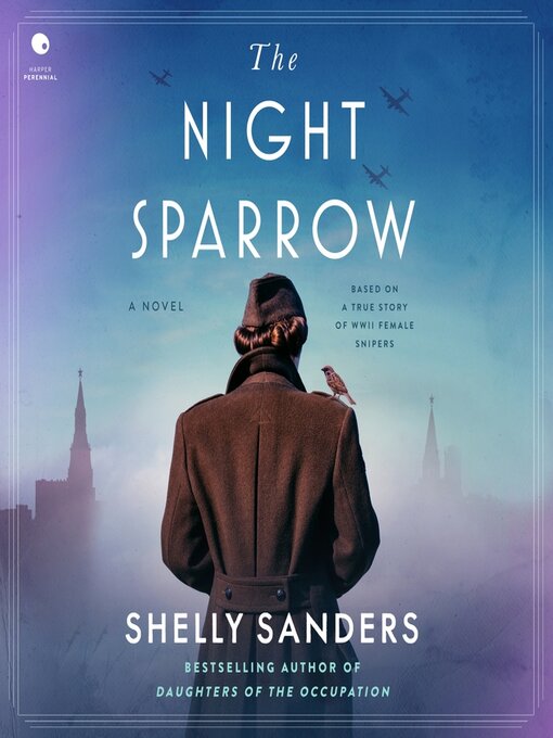 Title details for The Night Sparrow by Shelly Sanders - Wait list